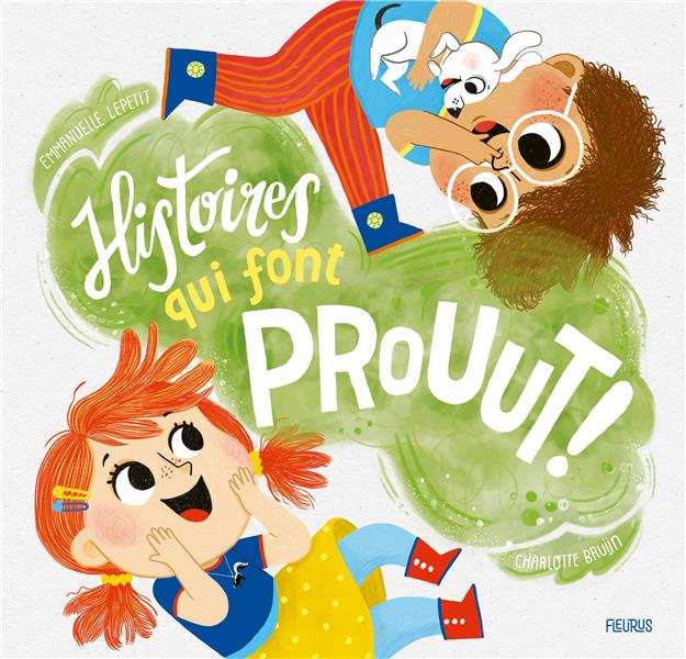 Histoires qui font prout ! - flash vidéo