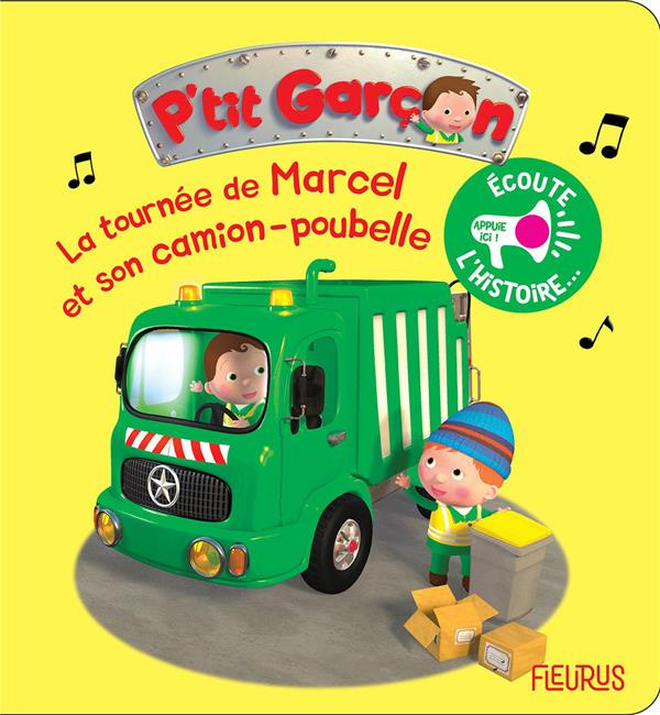 P'tit Garçon : la tournée de Marcel et son camion poubelle - flash vidéo