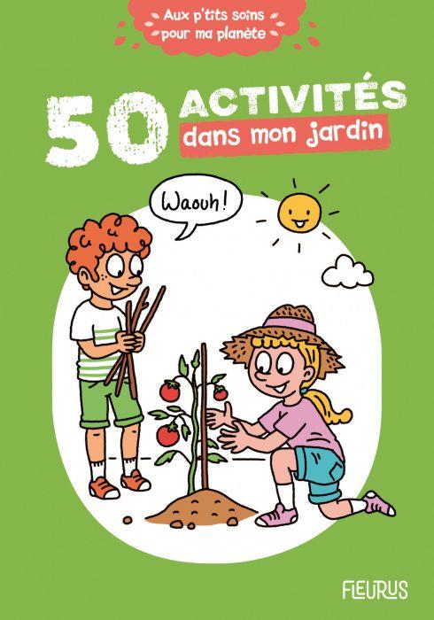 50 activités dans mon jardin - flash vidéo