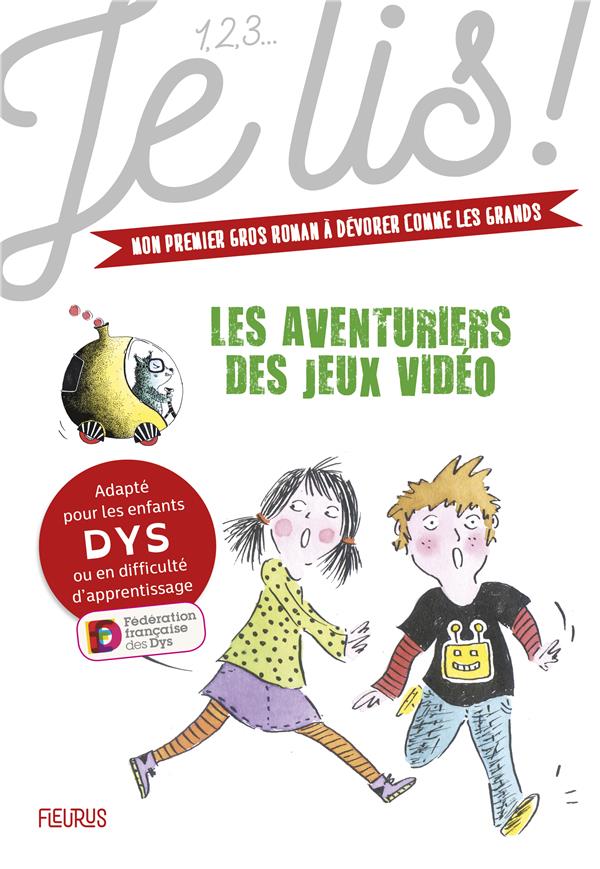 Les aventuriers des jeux vidéos Tome 1 - flash vidéo