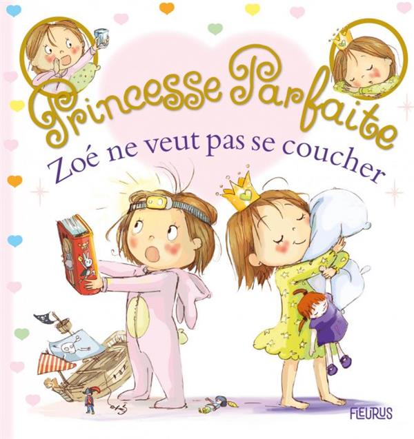 Princesse parfaite Tome 36 : Zoé ne veut pas se coucher - flash vidéo