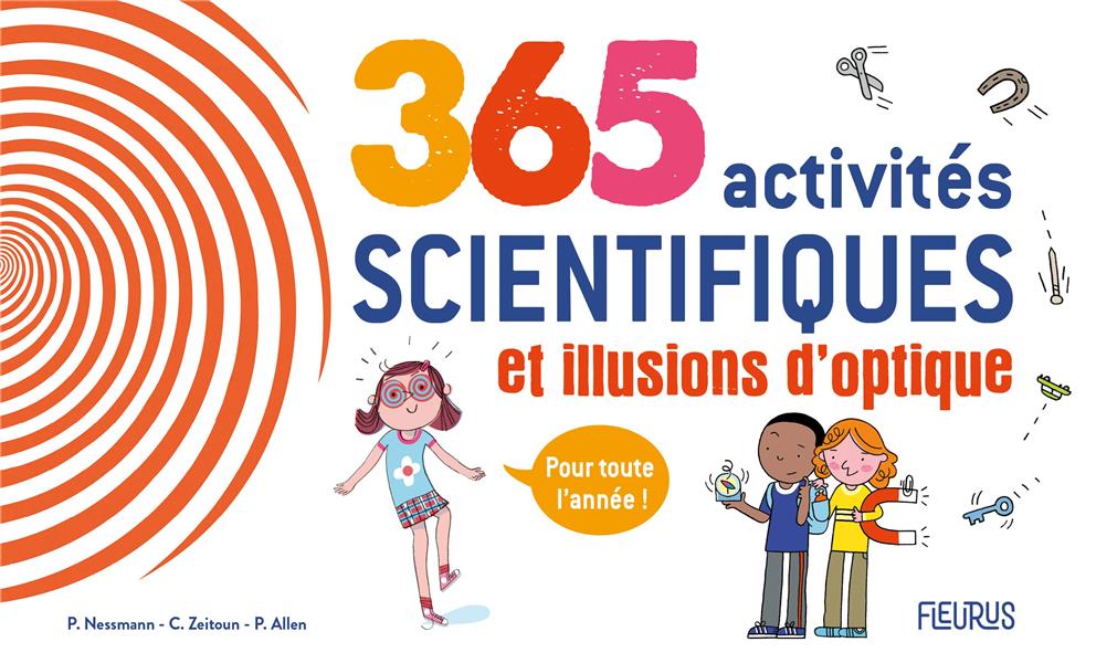 365 activités scientifiques et illusions d'optique pour toute l'année - flash vidéo
