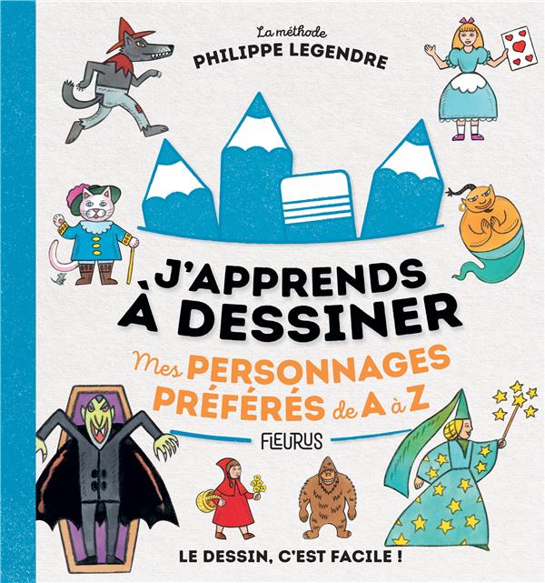 J'apprends à dessiner : mes personnages préférés de A à Z - flash vidéo