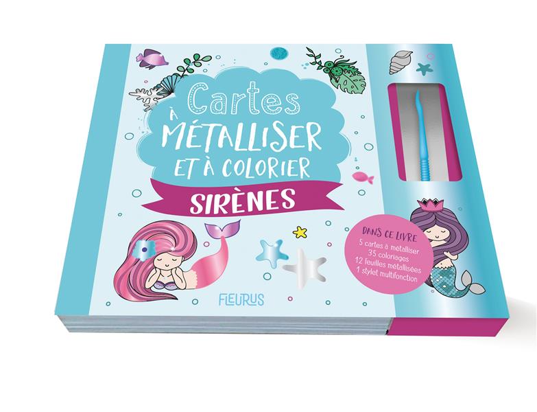 Cartes à métalliser et à colorier ; sirènes - flash vidéo