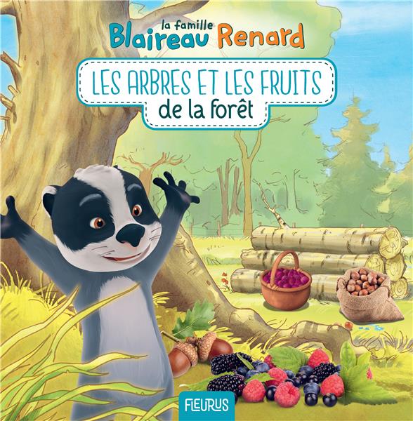 La famille Blaireau-Renard : les arbres et les fruits de la forêt - flash vidéo
