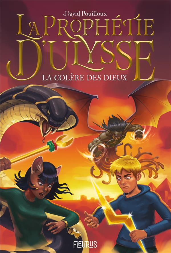 La prophétie d'Ulysse Tome 2 : la colère des dieux