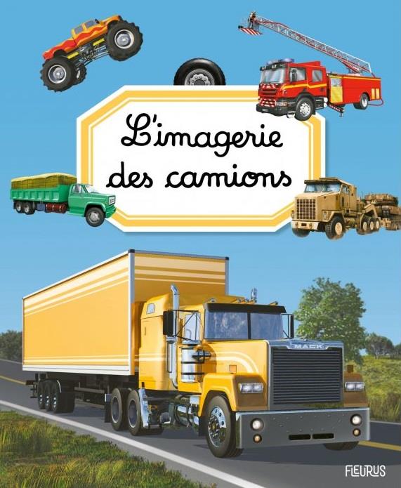 L'imagerie des camions - flash vidéo