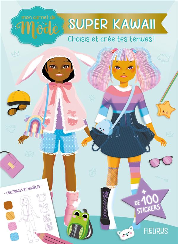 Mon carnet de mode : super kawaii : choisis et crée tes tenues ! - flash vidéo