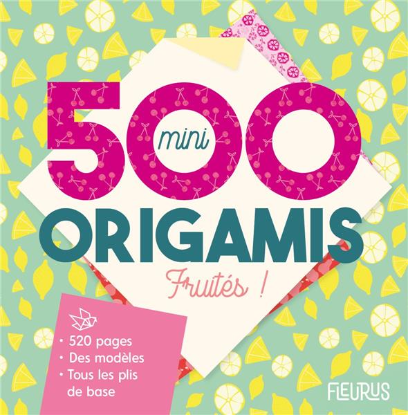 500 mini origami fruités - flash vidéo