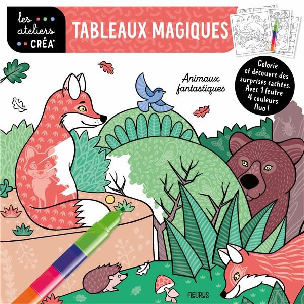 Mes coloriages sur papier magique : animaux fantastiques