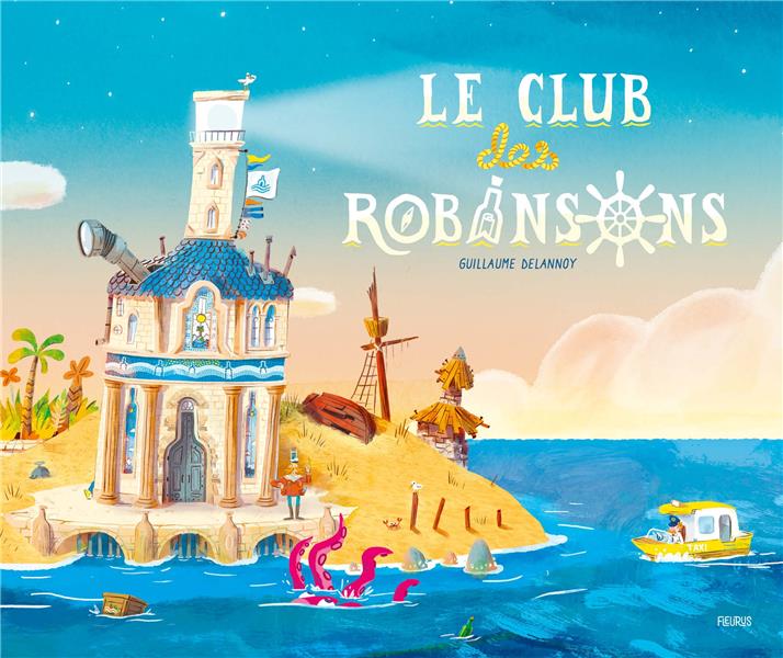 Le club des Robinsons - flash vidéo