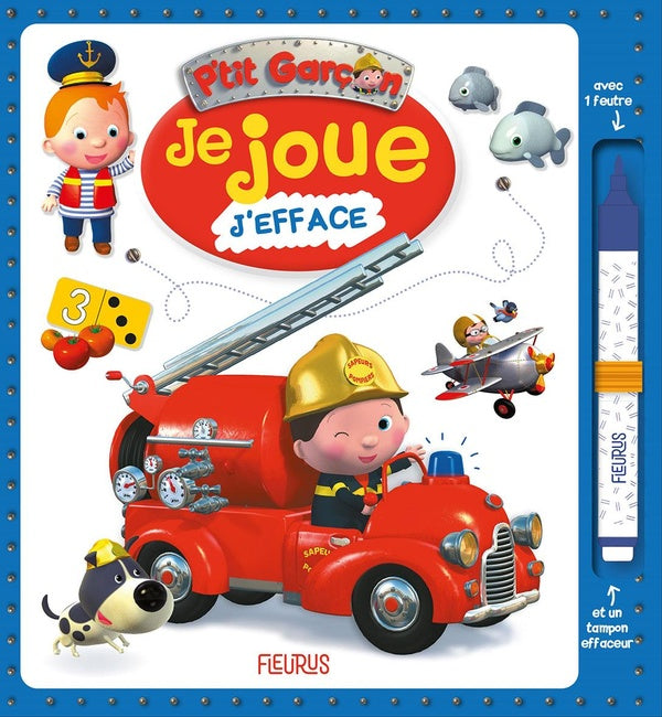 P'tit Garçon : je joue, j'efface ; pompier - flash vidéo