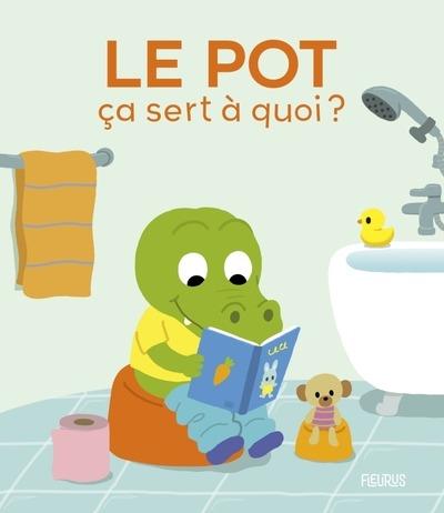 ça sert à quoi ? : le pot
