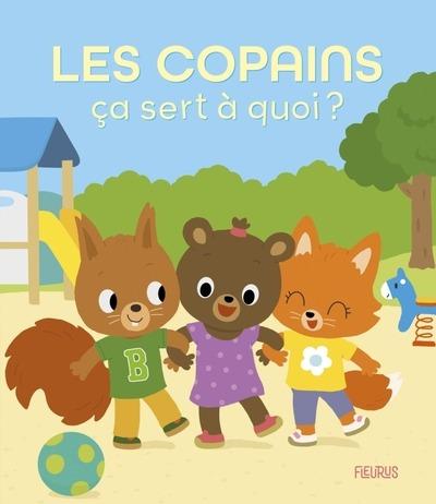ça sert à quoi ? : Les copains