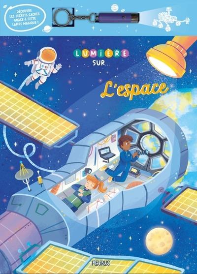 Lumière sur... : L'espace