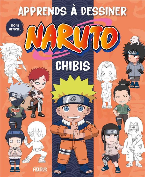 Apprends à dessiner Naruto : Chibis