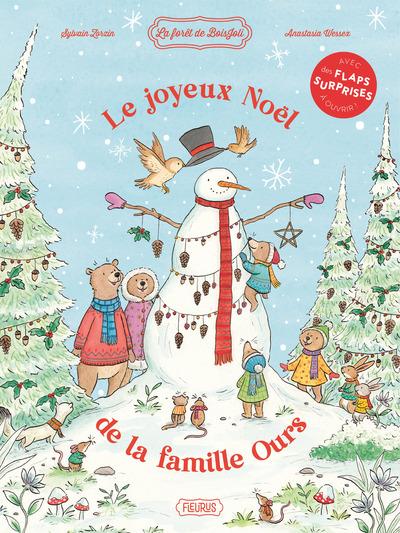 La forêt de Boisjoli : Le joyeux Noël de la famille ours