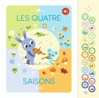 Les quatre saisons : Livre sonore