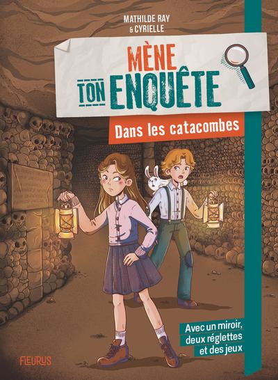 Mène ton enquête : Dans les catacombes
