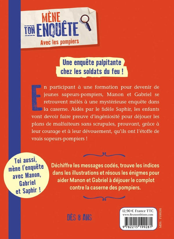 Mène ton enquête : Avec les pompiers