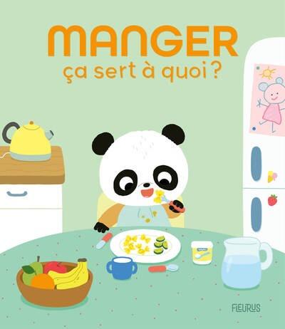 ça sert à quoi ? : Manger