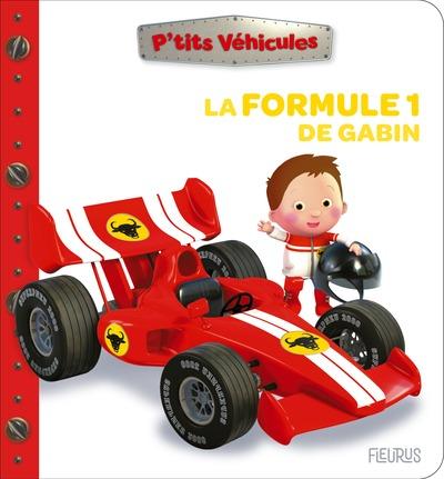 P'tits véhicules : La formule 1 de Gabin