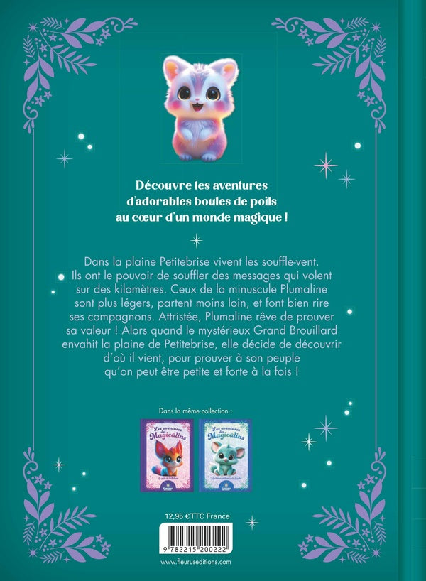 Fantasy Dreams : Les aventures des Magicâlins : Plumaline , la petite Souffle-Vent