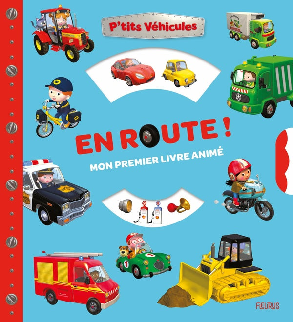P'tits véhicules : En route ! Mon premier livre animé