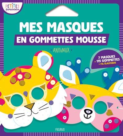Mes masques en gommettes mousse : Animaux