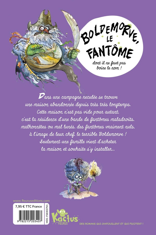 Boldemorve, le fantôme dont il ne faut pas boire le nom !