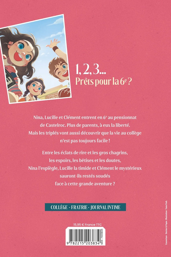Triplés gagnants pour la 6e Tome 1 : Bienvenue au collège