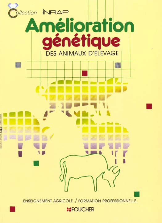Amélioration génétique des animaux d'élevage ; bta ; btsa ; fp
