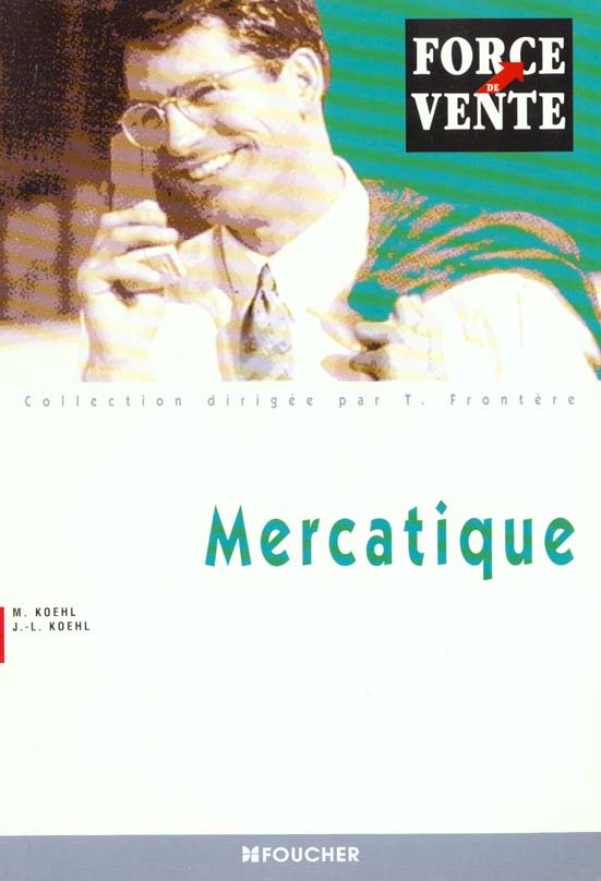 Mercatique ; bts force de vente