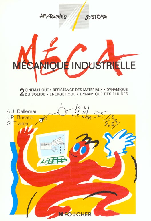 Mecanique industrielle t.2