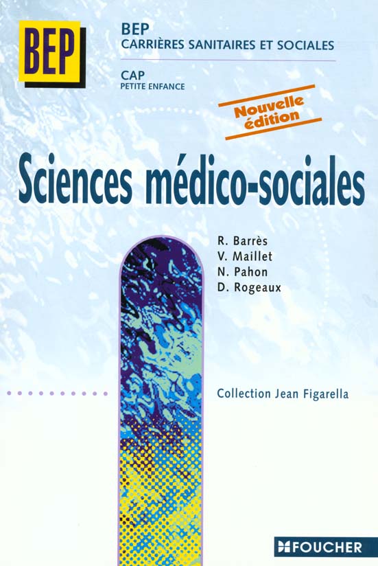 Sciences medico-sociales ; bep css ; cap petite enfance