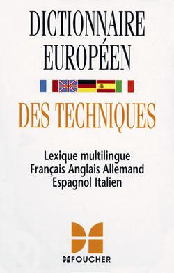 Dictionnaire europeen des techniques