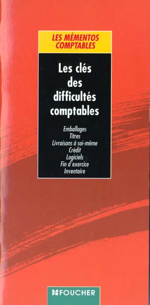 Les cles des difficultes comptables