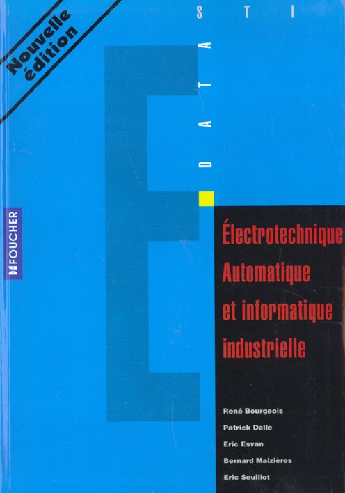 Electrotechnique automatique et informatique industrielle