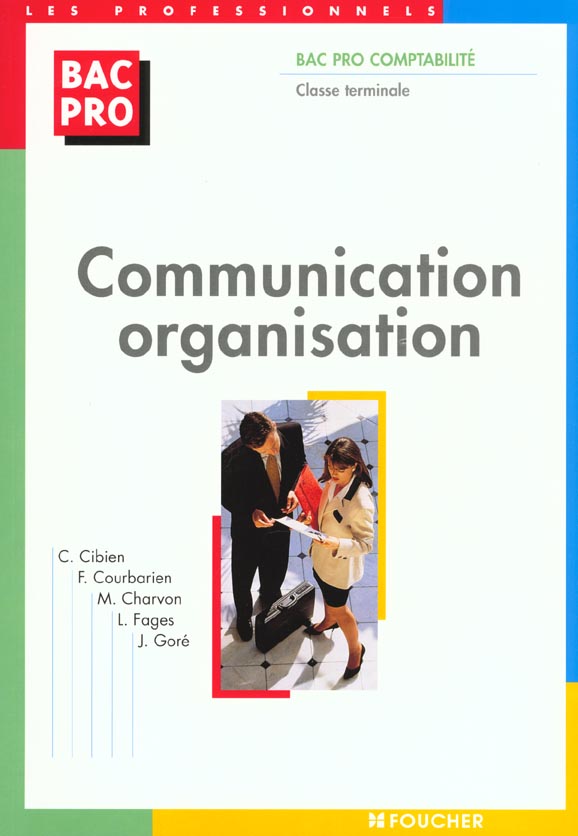 Communication et organisation ; terminale bac pro comptabilite ; livre-pochette