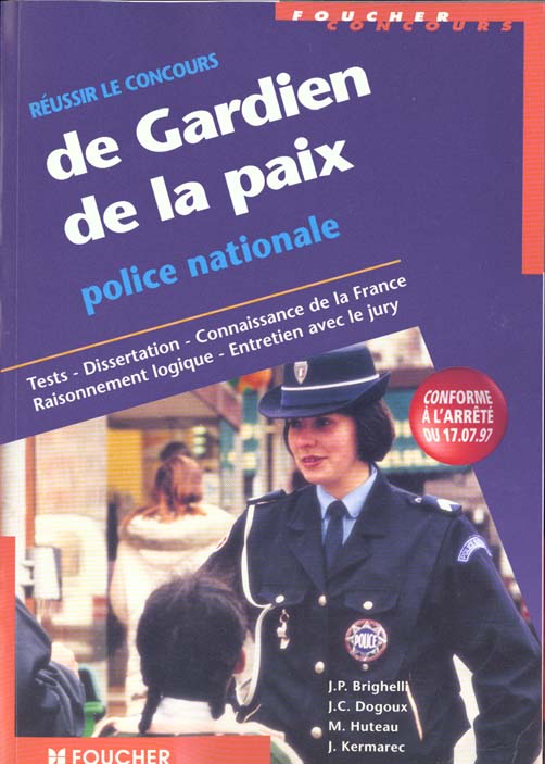 Reussir le concours de gardien de la paix police nationale