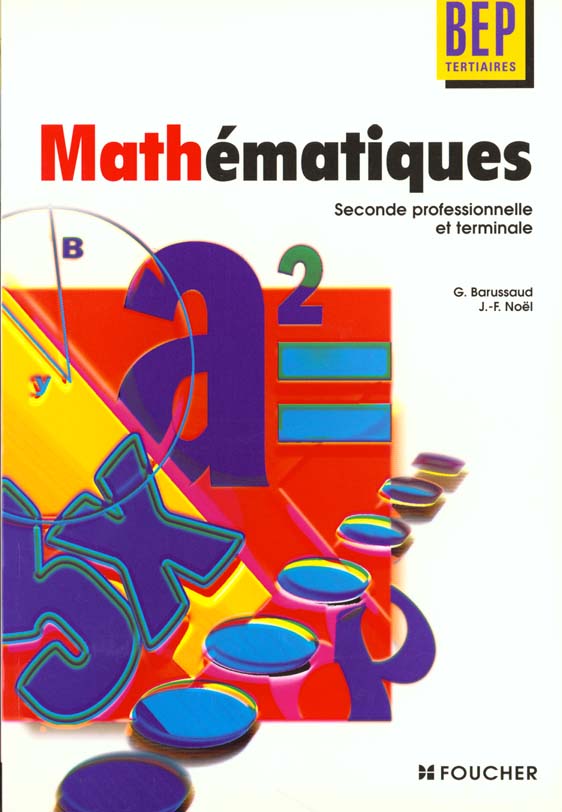 Mathematiques bep tertiaires ; 2e professionnelle et terminale