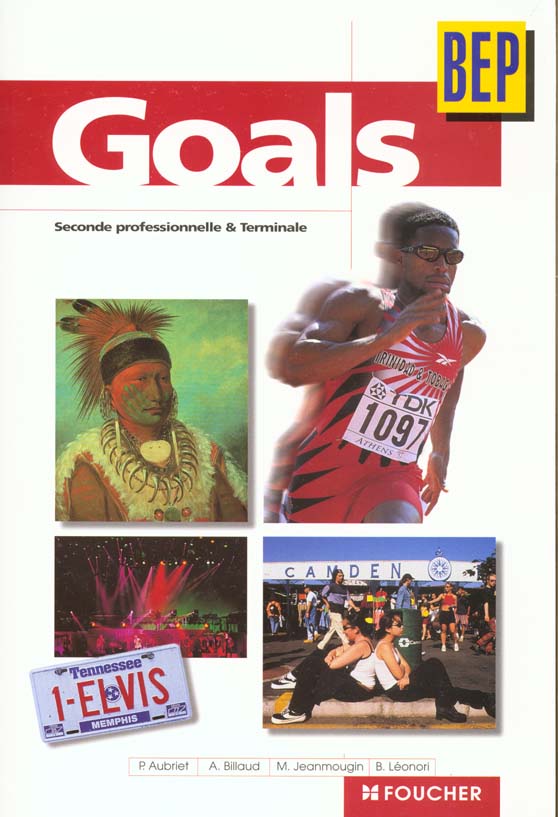 Goals bep 2e professionnelle et terminale