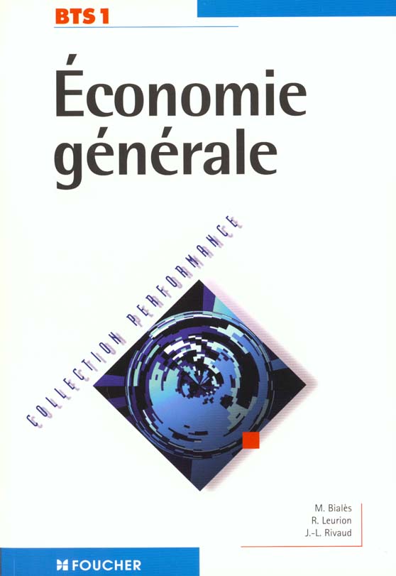 Performance ; economie generale bts 1ere annee