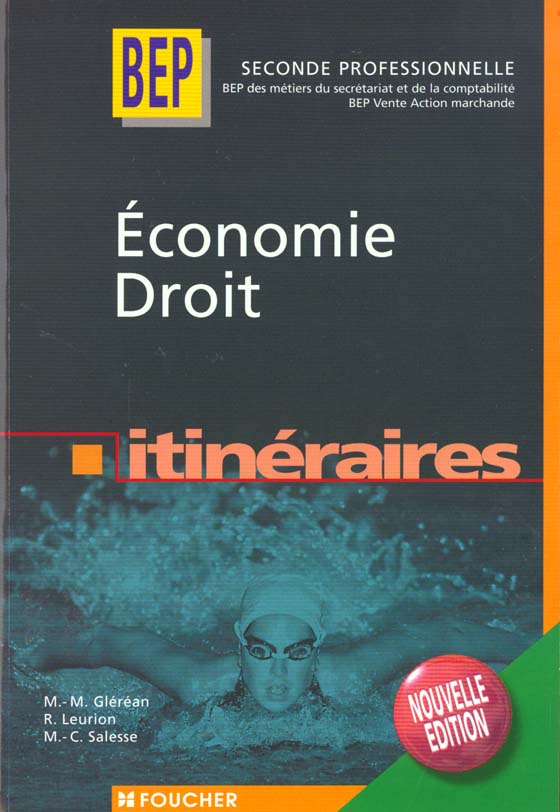 Economie droit 2e professionnelle ; bep des metiers du secretariat et de la comptabilite