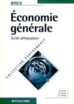Economie generale ; bts 2e annee ; guide pedagogique