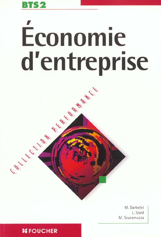 Performance ; economie d'entreprise bts 2eme annee