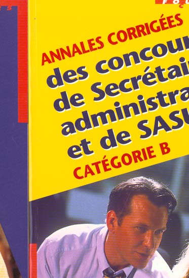 Annales corrigees du concours de secretaire administratif et de sasu
