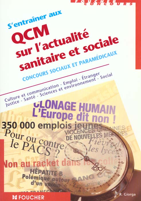 S'entrainer aux qcm sur l'actualite sanitaire et sociale ; concours sociaux et paramedicaux