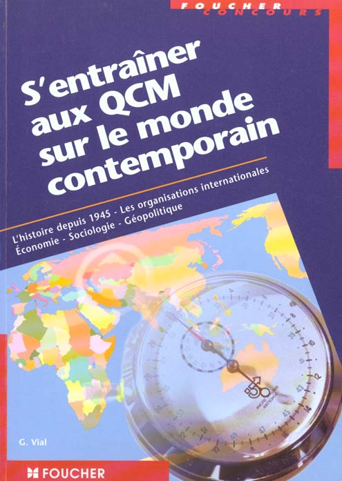 S'entrainer aux qcm sur le monde contemporain