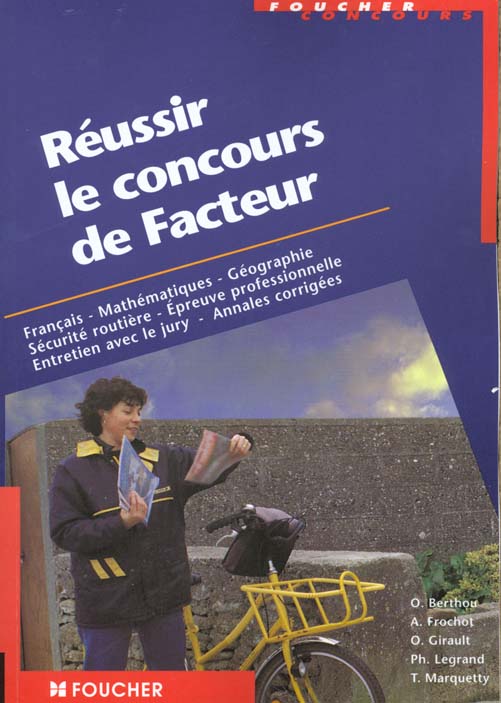 Reussir le concours de facteur